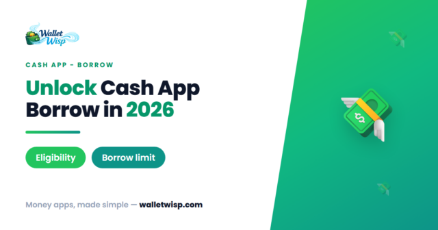 cash-app-borrow-not-showing-how-to-unlock-qualify-2026-walletwisp Why Cash App Borrow Is Missing — and How to Unlock It, Qualify, and Raise Your Limit in 2026