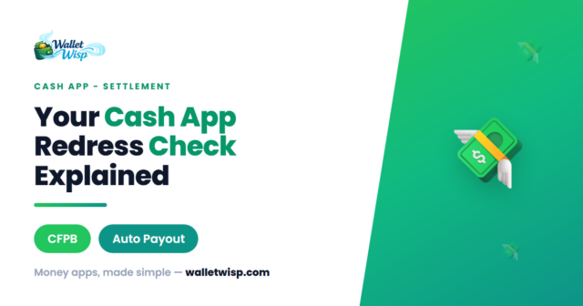 cash-app-cfpb-settlement-2026-payout-am-i-getting-paid-walletwisp Cash App CFPB Settlement 2026: Is the Payout Real, and Am I Getting Paid?