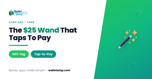 The $25 Cash App Wand: What This NFC Payment Tag Really Does (And Whether It's Worth It)