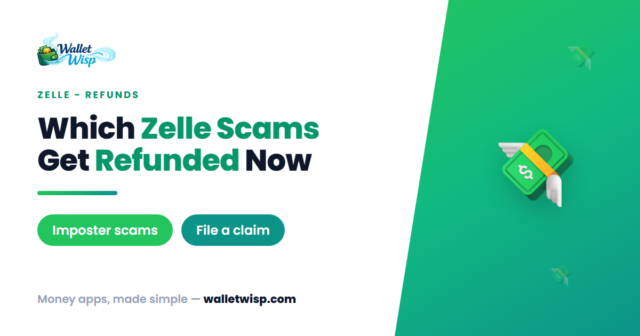 zelle-scam-refunds-2026-bank-reimbursement-ny-lawsuit-walletwisp Zelle Scam Refunds in 2026: New Bank Reimbursement Rules and the Revived NY Lawsuit Explained
