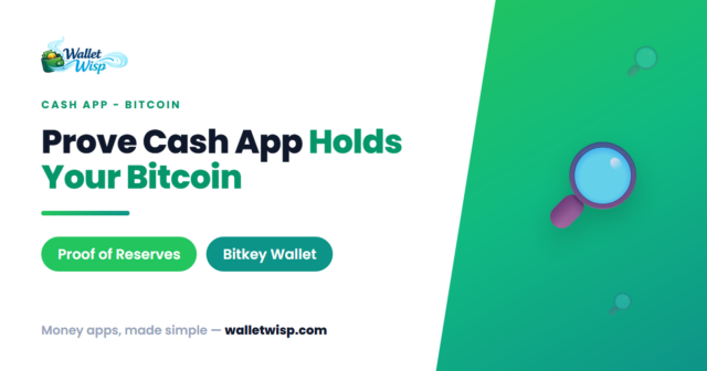 cash-app-proof-of-reserves-bitkey-verify-bitcoin-walletwisp Block's Proof of Reserves & Bitkey: How to Verify Cash App Really Holds Your Bitcoin