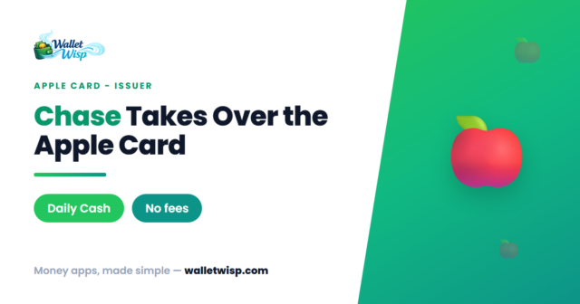 chase-apple-card-issuer-what-changes-walletwisp Chase Is Taking Over the Apple Card: What Changes for Your Daily Cash, APR, and Account