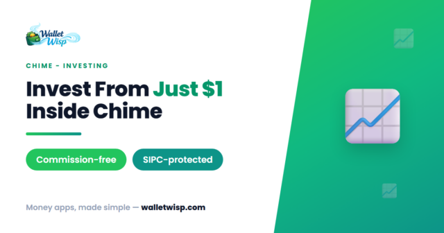 chime-invest-stocks-etfs-prime-plus-fees-sipc-walletwisp Chime Invest Explained: Buy Stocks From $1, Prime vs Plus Fees, and Is It SIPC-Safe?