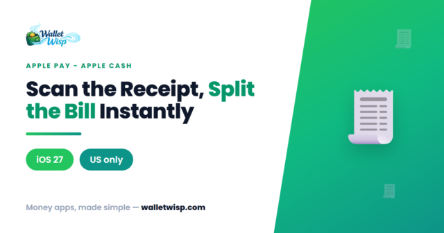 iOS 27 Apple Cash Bill Splitting: Scan a Receipt, Split It in Seconds