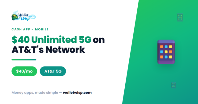 cash-app-mobile-40-unlimited-5g-plan-walletwisp Cash App Mobile: How the $40 Unlimited 5G Plan Works (and Who Should Switch)