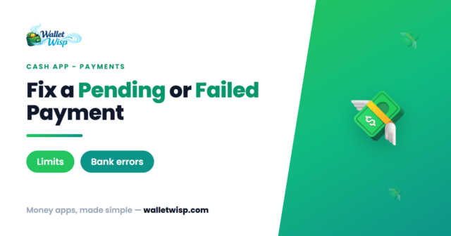 cash-app-payment-pending-or-failed-fix-walletwisp Why Is My Cash App Payment Stuck Pending or Failed? How to Fix It Fast