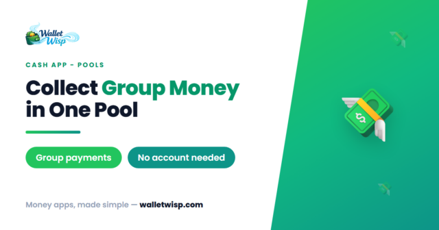 cash-app-pools-collect-track-group-money-walletwisp Cash App Pools: How to Collect and Track Group Money in One Place