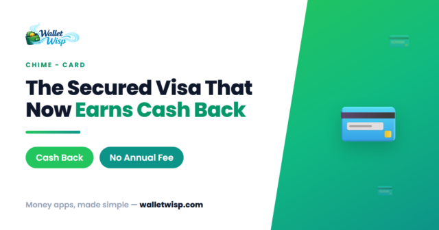 new-chime-card-secured-visa-rewards-walletwisp What Is the New Chime Card? The Secured Visa That Now Pays You Back