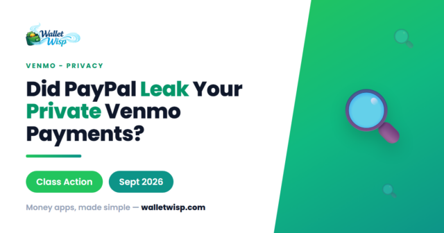 The Sept 2026 Venmo Privacy Lawsuit, Explained: Did PayPal Leak Your "Private" Payments to Trackers?