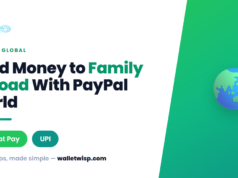 PayPal World Is Here: How to Send Money to Family on WeChat Pay or UPI PayPal World Is Here: How to Send Money to Family on WeChat Pay or UPI