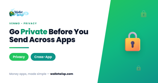 venmo-paypal-transfer-privacy-setting-walletwisp Before You Use Venmo's New PayPal Transfer, Change This Privacy Setting