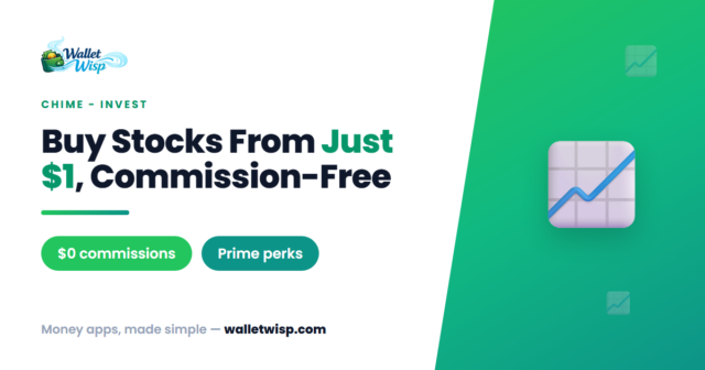 what-is-chime-invest-how-to-start-walletwisp What Is Chime Invest? How to Start Buying Stocks and ETFs From Just $1