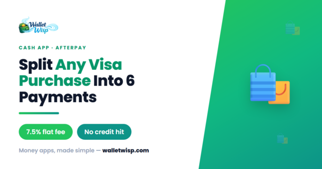 afterpay-cash-app-card-pay-over-time-walletwisp Can You Use Afterpay Anywhere Now? How Pay-Over-Time on the Cash App Card Really Works