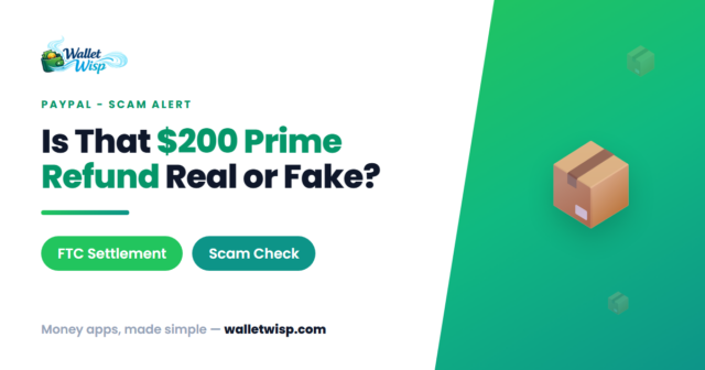 Got a "$200 Amazon Prime Settlement" Payment on PayPal or Venmo? Here's How to Tell If It's Real