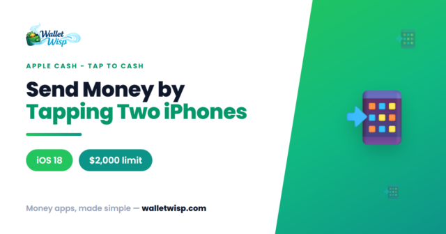 apple-cash-tap-to-cash-send-money-tapping-iphones-walletwisp Apple Cash Tap to Cash: Send Money by Tapping Two iPhones Together