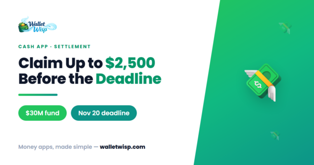 brown-v-block-cash-app-30m-unauthorized-transfer-settlement-claim-walletwisp Brown v. Block $30M Cash App Settlement: How to Claim Up to $2,500 Before the Nov 20, 2026 Deadline