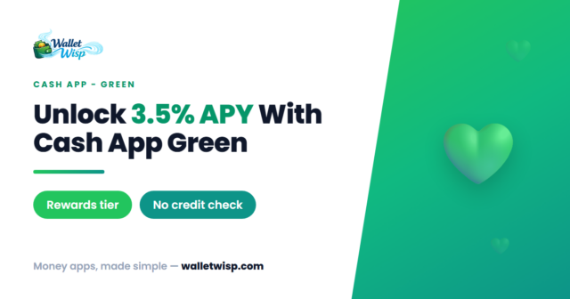 Cash App Green Explained: How to Unlock 3.5% APY, $200 Fee-Free Overdraft, and Up to $500 Borrow