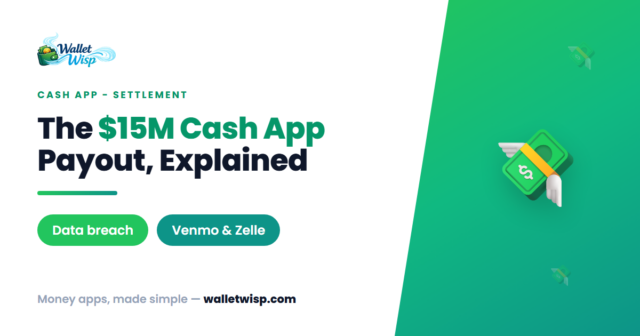 cash-app-security-settlement-venmo-zelle-deposit-walletwisp "Cash App Security Settlement" Deposit on Venmo or Zelle? The $15M Salinas Payout, Explained