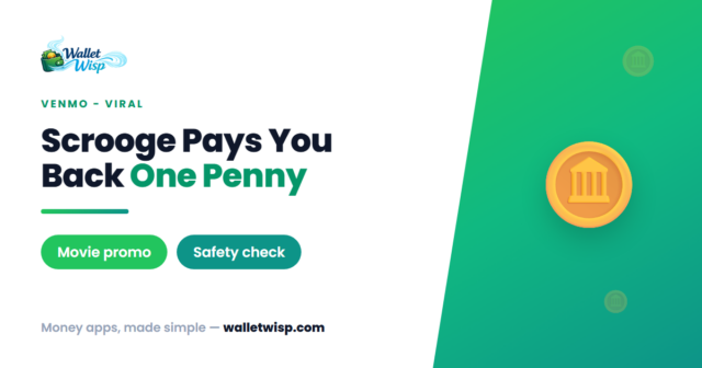 Is Ebenezer Scrooge's @EBENEZERmovie Venmo Real? The One-Penny Payout Explained