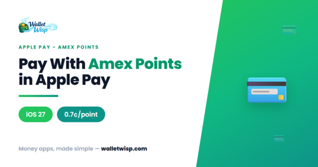 New in iOS 27: Pay With Amex Membership Rewards Points Right Inside Apple Pay Checkout