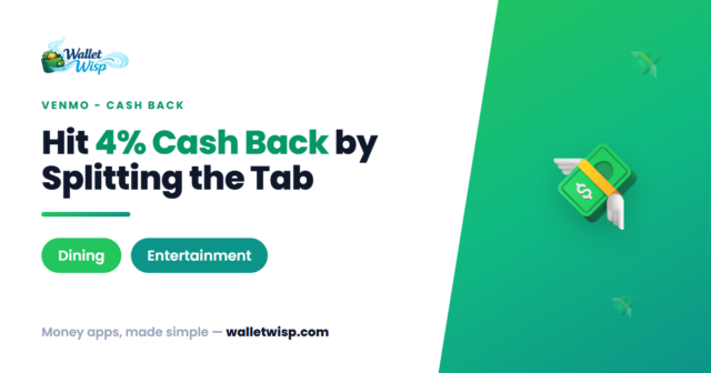 venmo-credit-card-split-to-earn-4-percent-cash-back-walletwisp Venmo Credit Card "Split-to-Earn": How to Actually Hit 4% Cash Back on Dining & Entertainment
