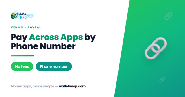 venmo-paypal-cross-app-payments-how-to-send-walletwisp Venmo and PayPal Can Finally Pay Each Other: How to Send Cross-App (and the Setting to Check First)