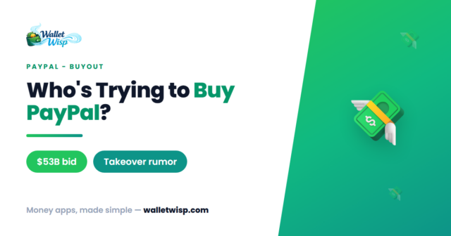 who-is-trying-to-buy-paypal-stripe-advent-bid-explained-walletwisp Who Is Trying to Buy PayPal? The Rejected $53B Stripe/Advent Bid and the New West Coast Tech Rumor Explained