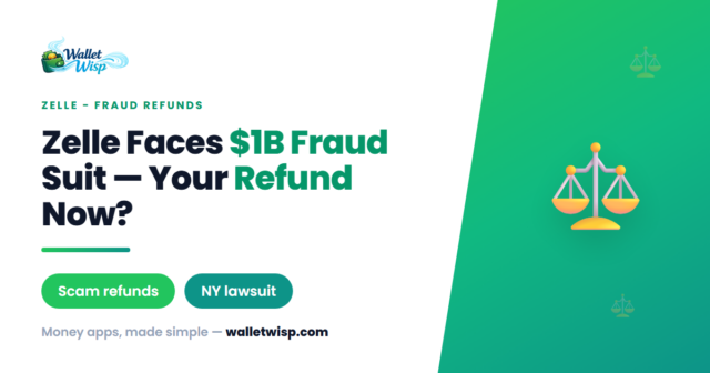 Zelle Must Face NY's $1B Fraud Lawsuit: Can You Get Scammed Money Back Now?
